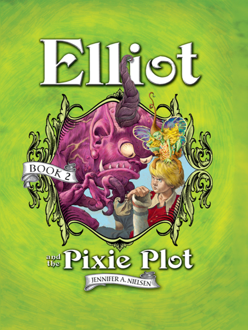 Cover image for Elliot and the Pixie Plot